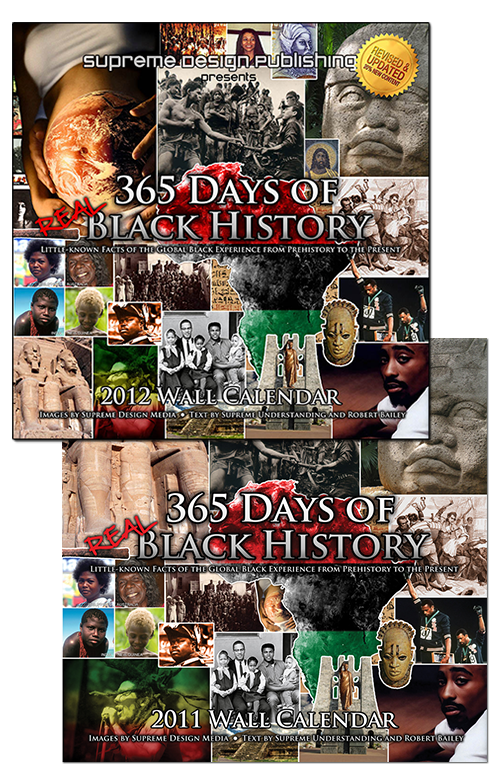 365 Days of Real Black History Collectors Edition Wall Calendars (2011 | 2012)