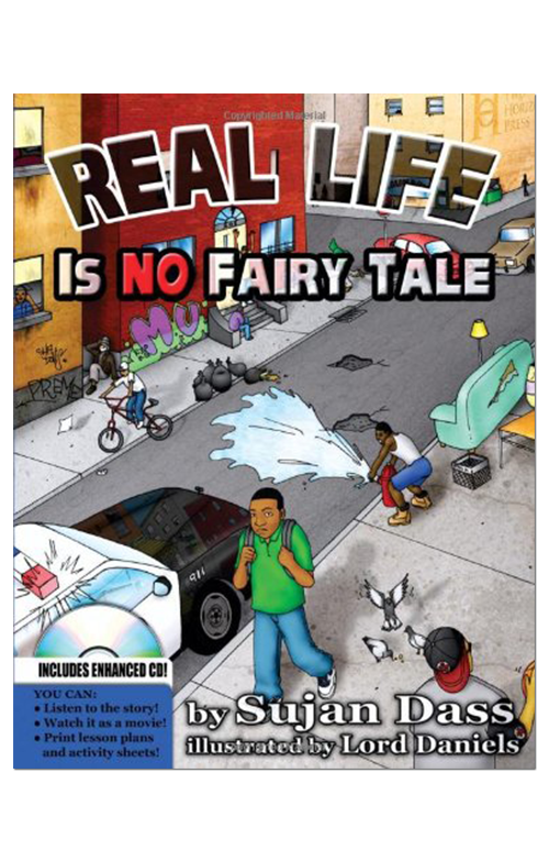 Real Life is No Fairy Tale